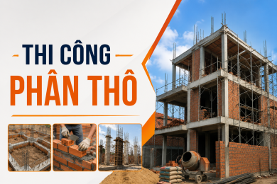 Thi công phần thô